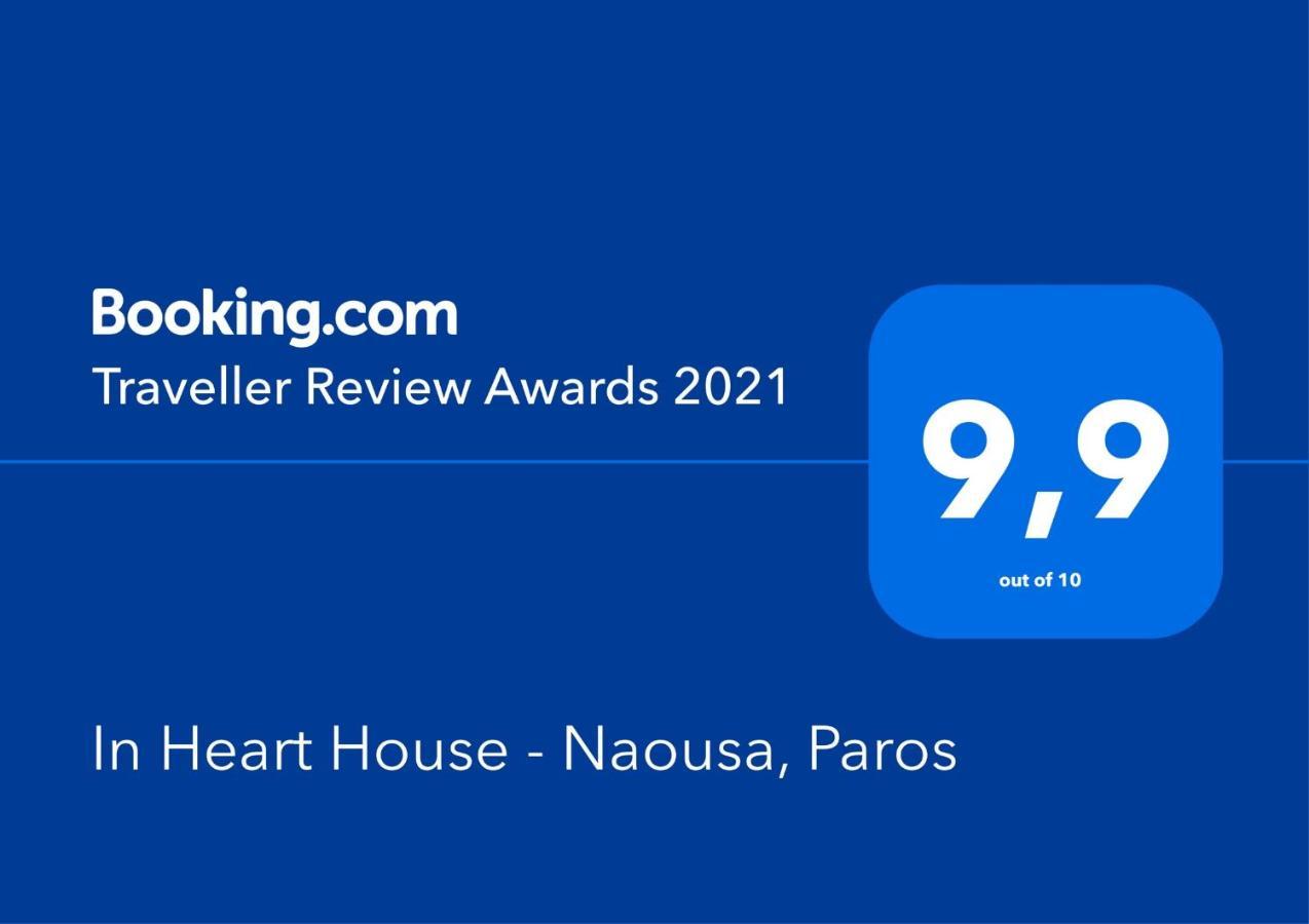 In Heart House - Naousa, Paros Dış mekan fotoğraf